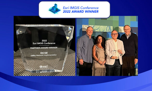 DCSE Receives Esri’s Partner Award for Utility Network Implementation at Esri Infrastructure Management and GIS Conference